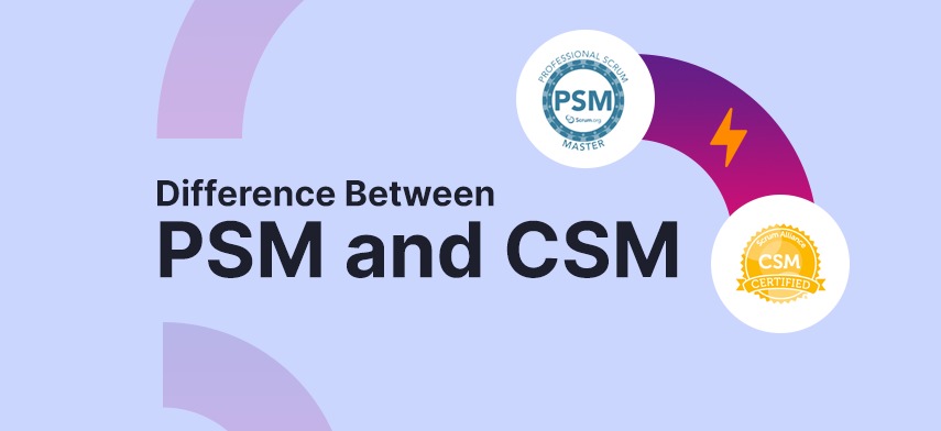 Difference-Between-PSM-and-CSM