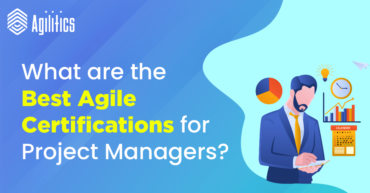 What are the Best Agile Certifications for Project Managers