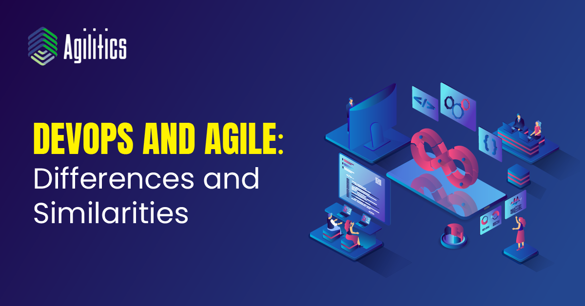 DevOps and Agile : Differences and Similarities
