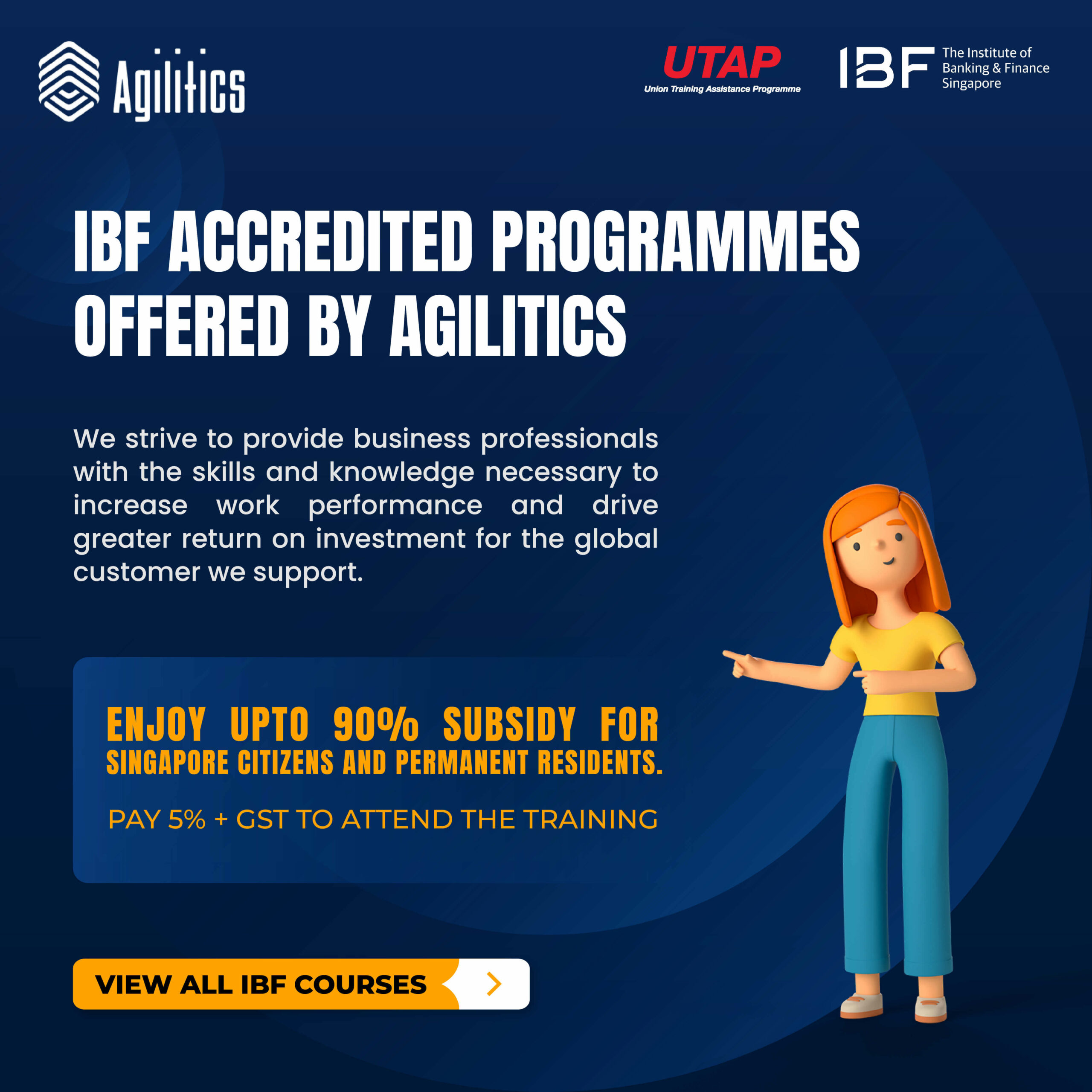 Enhance Yours Skills with IBF Enhanced Funding Courses