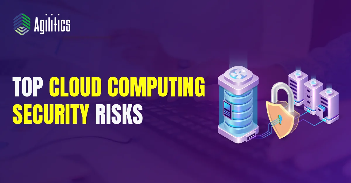 Top Cloud Computing Security Risks